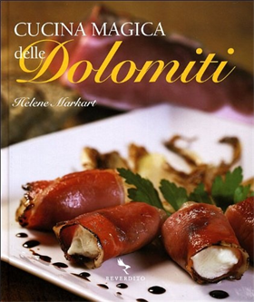 9788863140026-Cucina magica delle Dolomiti.